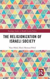 The Religionization of Israeli Society