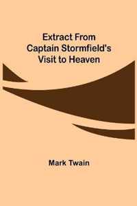 Extract from Captain Stormfield's Visit to Heaven