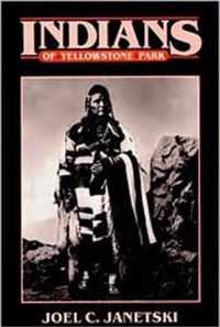 Indians In Yellowstone National Park