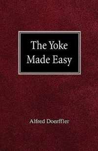 The Yoke Made Easy