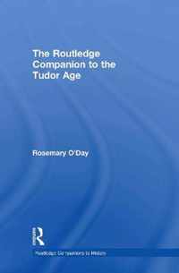 The Routledge Companion to the Tudor Age