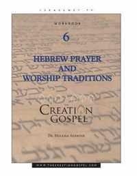 Creation Gospel Workbook Six