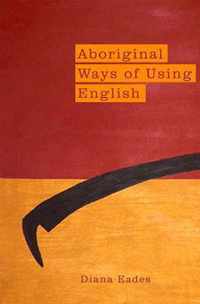 Aboriginal Ways Of Using English