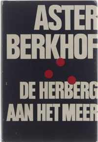 Herberg aan het meer - Aster Berkhof