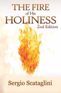 The Fire of His Holiness