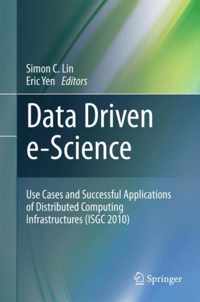 Data Driven e-Science