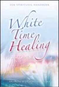 White Time Healing