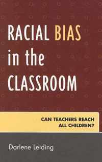 Racial Bias in the Classroom