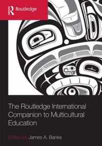 The Routledge International Companion to Multicultural Education