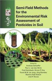 Semi-Field Methods for the Environmental Risk Assessment of Pesticides in Soil