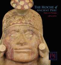 The Moche of Ancient Peru