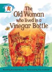 Literacy Edition Storyworlds Stage 6, Once Upon A Time World, The Old Woman Who Lived in a Vinegar Bottle