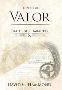 Legacies of Valor: Traits of Character