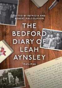 The Bedford Diary of Leah Aynsley, 19431946