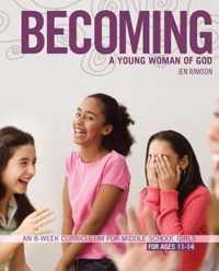 Becoming a Young Woman of God