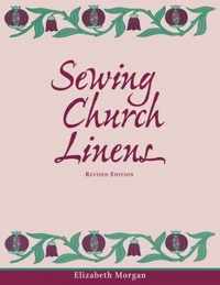 Sewing Church Linens (Revised)