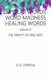 Bipolar Words Word Madness Healing Words vol 2