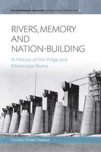 Rivers, Memory, and Nation-Building