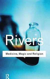 Medicine, Magic and Religion