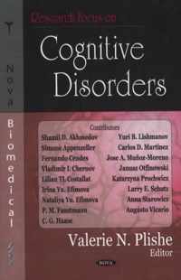 Research Focus on Cognitive Disorders