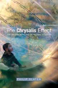 Chrysalis Effect