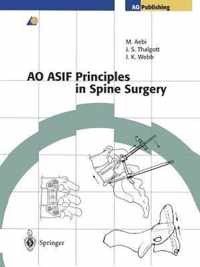 AO ASIF Principles in Spine Surgery