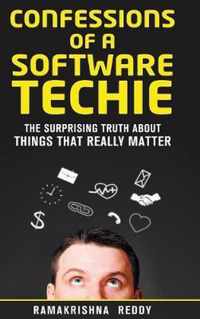 Confessions of a Software Techie