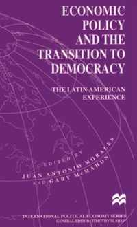 Economic Policy and the Transition to Democracy