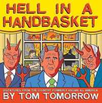 Hell in a Handbasket