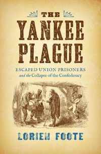 The Yankee Plague