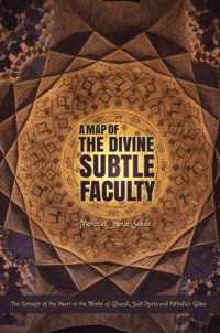 Map of the Divine Subtle Faculty