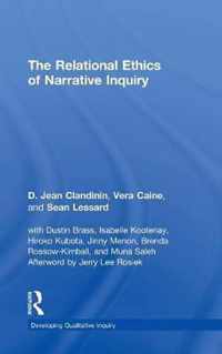 The Relational Ethics of Narrative Inquiry