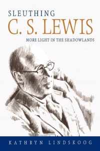 Sleuthing C.S. Lewis