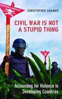 Civil War is Not a Stupid Thing