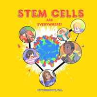 Stem Cells are Everywhere