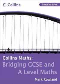 Maths Bridge GCSE A Level