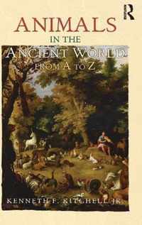 Animals In The Ancient World From A To Z