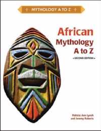 African Mythology A to Z