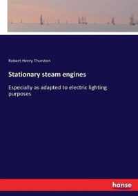 Stationary steam engines