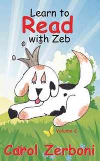 Learn to Read with Zeb, Volume 2