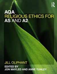 AQA Religious Ethics For AS & A2