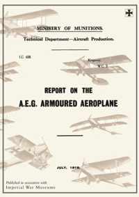 Report on the A.E.G. Armoured Aeroplane