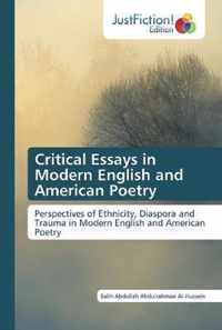 Critical Essays in Modern English and American Poetry