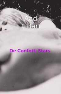 De Confetti Stars - Aad &apos;t Hart - Paperback (9789464359411)