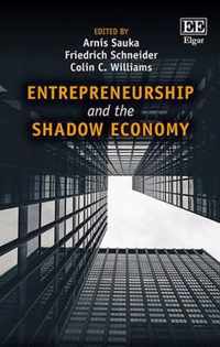 Entrepreneurship and the Shadow Economy