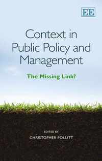 Context in Public Policy and Management