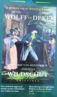 Historie Mejuffrouw Cornelia Wildschut