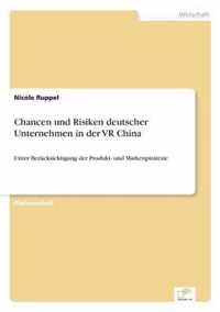 Chancen und Risiken deutscher Unternehmen in der VR China