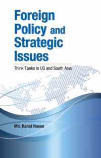 Foreign Policy & Strategic Issues