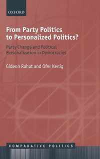 From Party Politics to Personalized Politics?